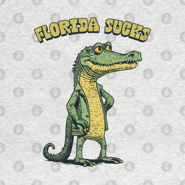 Florida Sucks / Retro Alligator Design by DankFutura